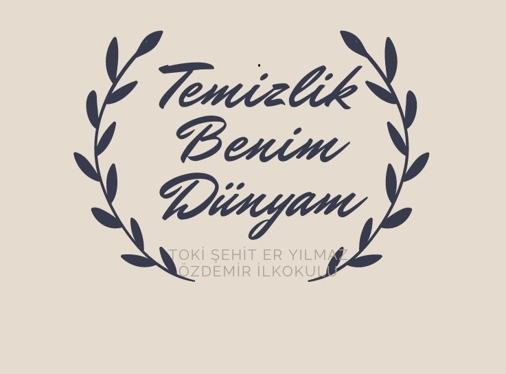 CLEANING İS MY WORLD TEMİZLİK BENİM DÜNYAM by AYŞE AK - Illustrated by PROJE LOGO ÇALIŞMALARI - Ourboox.com