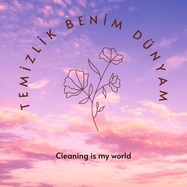 CLEANING İS MY WORLD TEMİZLİK BENİM DÜNYAM by AYŞE AK - Illustrated by PROJE POSTER ÇALIŞMALARI - Ourboox.com