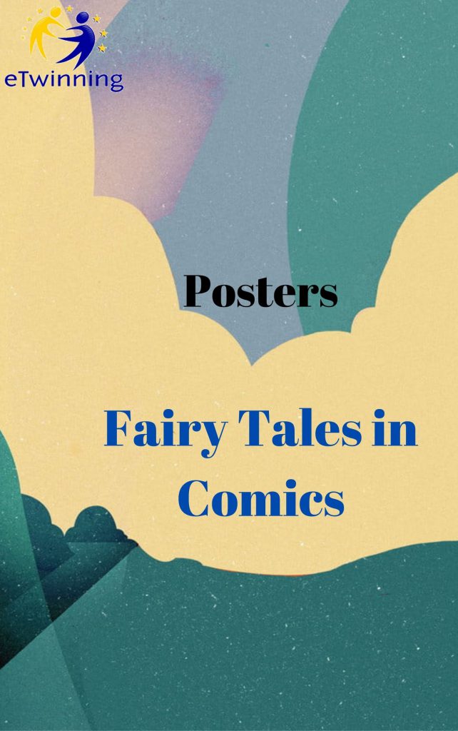 Modern Fairy Tales in Comics – Posters by Julia - Illustrated by Students and teachers - Ourboox.com
