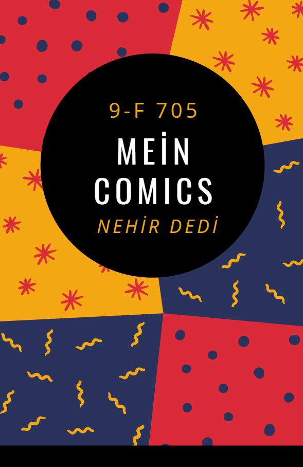 MEİN COMICS 9-F 705 NEHİR DEDİ by Nehir Dedi - Ourboox.com