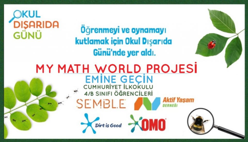 MY MATH WORLD 5 KASIM OKUL DIŞARIDA ETKİNLİĞİMİZ by TUĞÇE KARA - Ourboox.com
