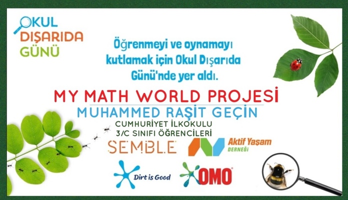 MY MATH WORLD 5 KASIM OKUL DIŞARIDA ETKİNLİĞİMİZ by TUĞÇE KARA - Ourboox.com