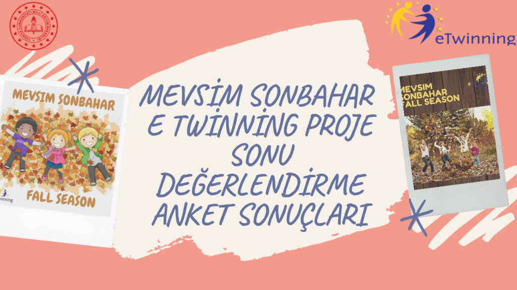 MEVSİM SONBAHAR PROJE SONU DĞERLENDİRME ANKET SONUÇLARI by esra kılıç - Ourboox.com