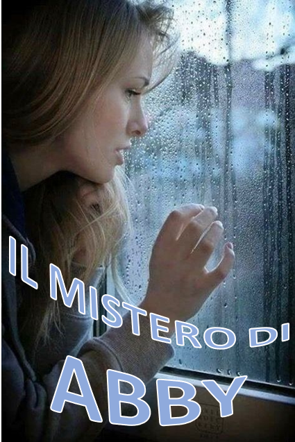 IL MISTERO DI ABBY by sara scandella - Illustrated by Scandella Sara  - Ourboox.com