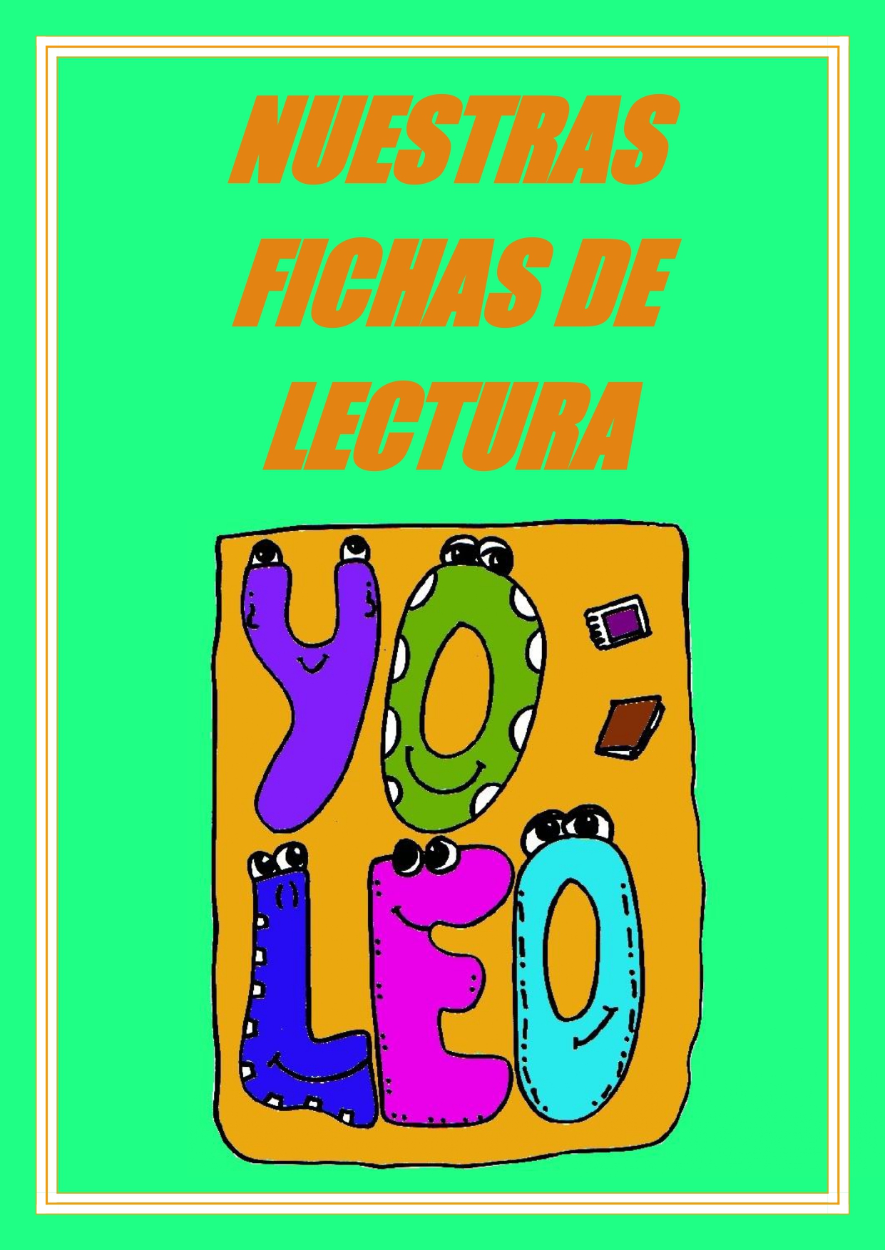 Fichas Lectura- 1 1º trimestre by Lola Ortiz - Ourboox.com