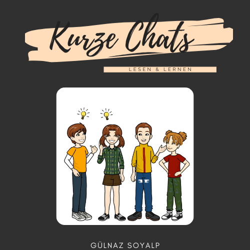 KURZE CHATS (A1.2) by Gülnaz Soyalp - Ourboox.com
