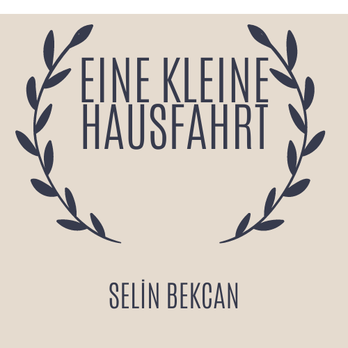 EINE KLEIN HAUSFAHRT by selin bekcan - Ourboox.com