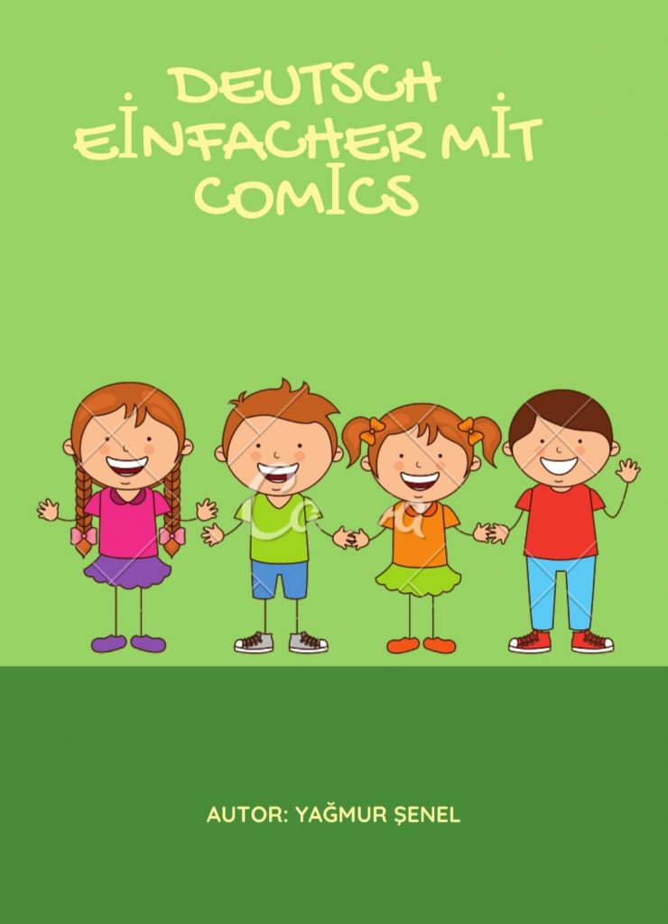 Deustsch Eimfacher Mit Comics by Yağmur şenel - Illustrated by Yağmur Şenel tarafından oluşturuldu - Ourboox.com