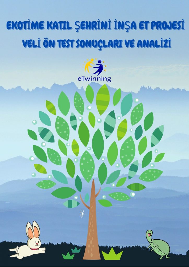 Ekotime Katıl Şehrini İnşa Et Projesi Veli Ön Test Sonuçları ve Analizi by SEHER SAYIN - Ourboox.com