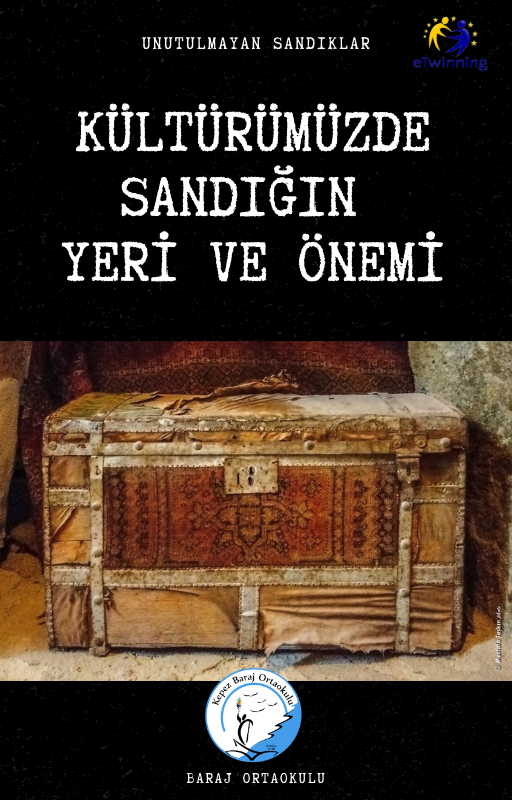 Kültürümüzde Sandığın Yeri Ve Önemi by Burak Atatekin - Ourboox.com