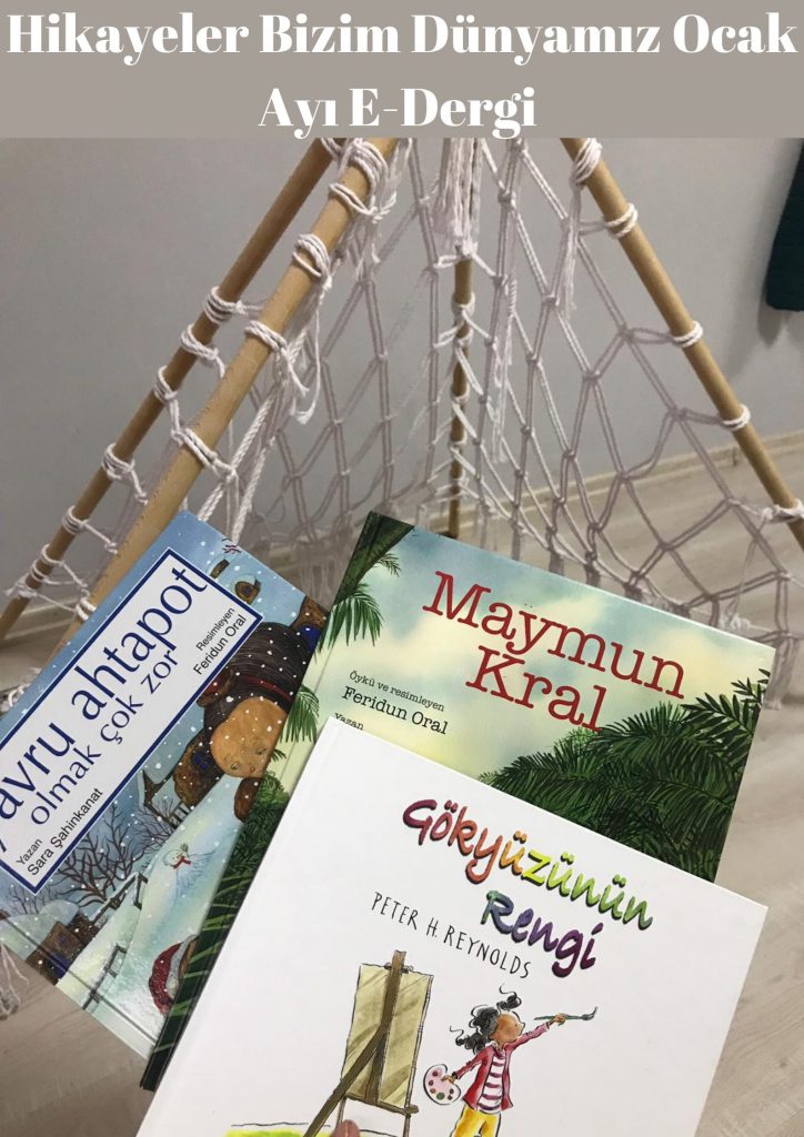 Hikayeler bizim dünyamız ocak ayı e dergı by .  - Ourboox.com