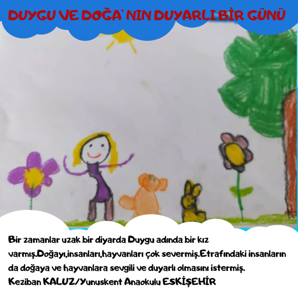 DUYGU VE DOĞA’NIN DUYARLI BİR GÜNÜ by Yasemin Harma Turan - Illustrated by eTwinning Projesi - Ourboox.com