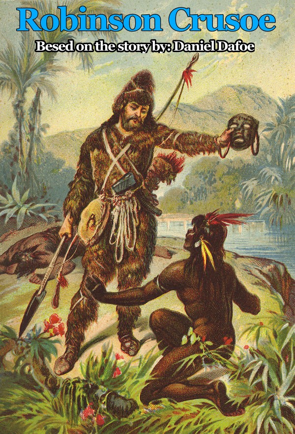 Robinson Crusoe by noya cohen - Illustrated by Noya Cohen - Ourboox.com