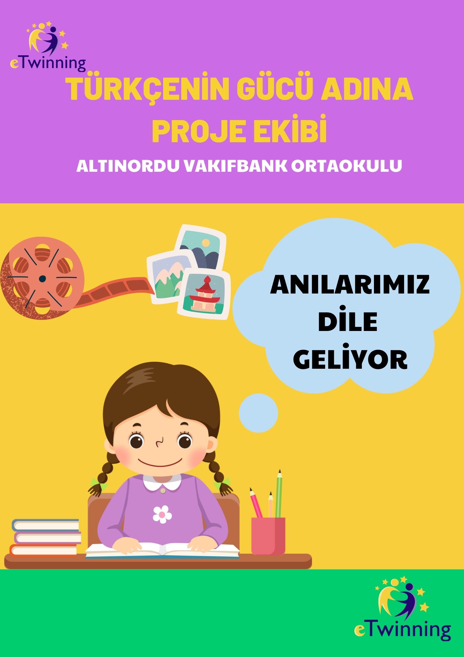 TÜRKÇENİN GÜCÜ ADINA PROJESİ ANILARIMIZ DİLE GELİYOR by Yasemin Poyraz - Illustrated by Türkçenin Gücü Adına - Ourboox.com