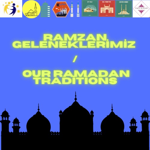 “OUR RAMADAN TRADITIONS” LOGOS by Kübra ERDOĞAN - Ourboox.com