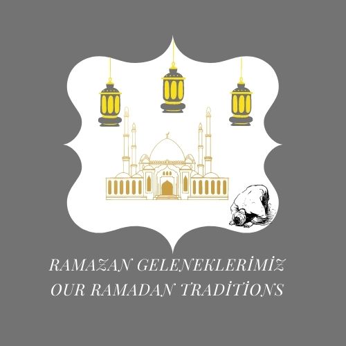 “OUR RAMADAN TRADITIONS” LOGOS by Kübra ERDOĞAN - Ourboox.com