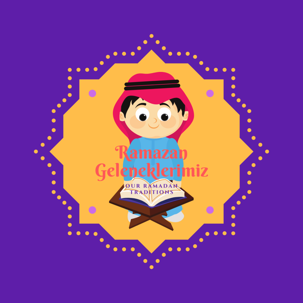 “OUR RAMADAN TRADITIONS” LOGOS by Kübra ERDOĞAN - Ourboox.com