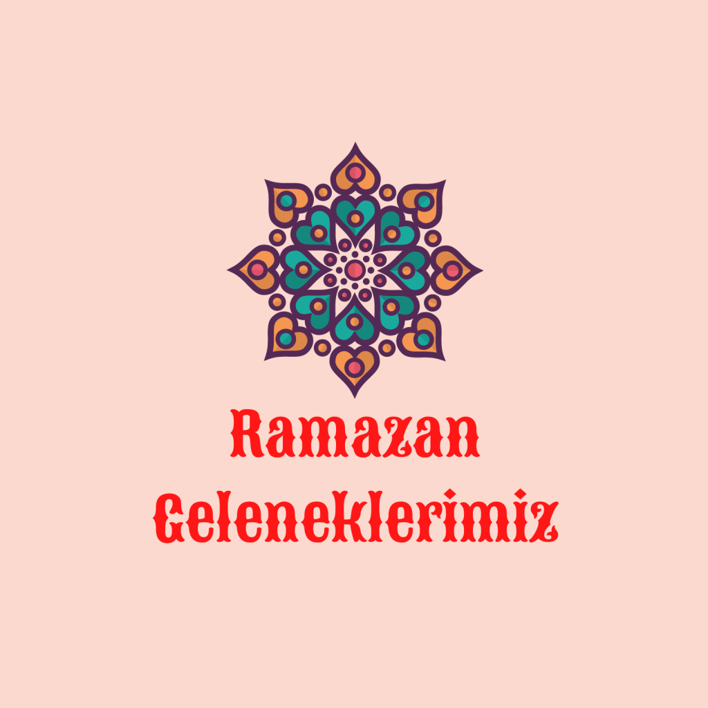 “OUR RAMADAN TRADITIONS” LOGOS by Kübra ERDOĞAN - Ourboox.com