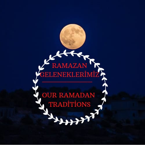 “OUR RAMADAN TRADITIONS” LOGOS by Kübra ERDOĞAN - Ourboox.com