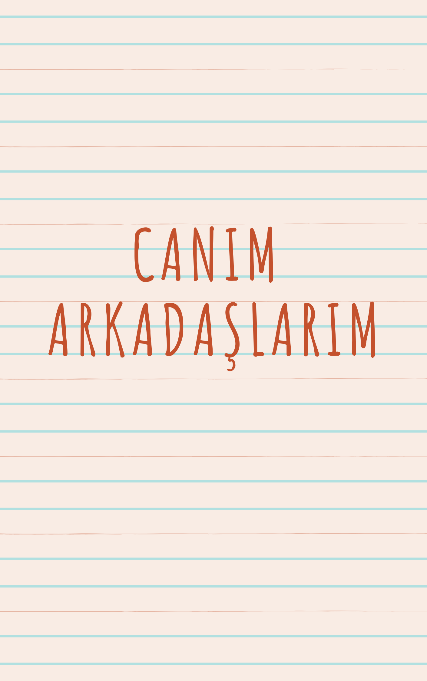 Arkadaşımı Seviyorum by EMİNE GÜNASLAN - Ourboox.com