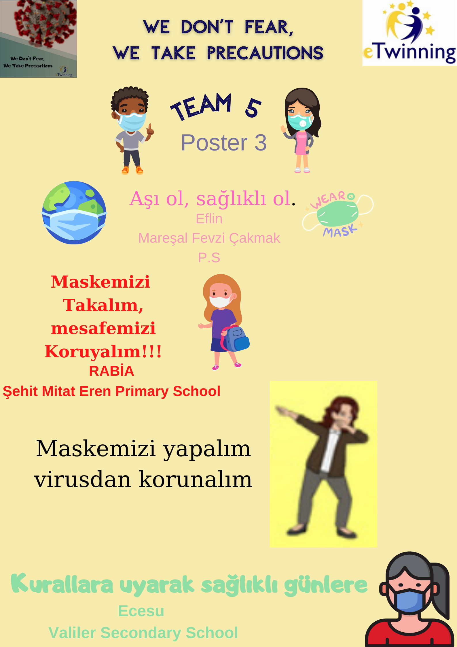 TEAM 5- COMMON POSTERS by Nur - Illustrated by S.Nur ERGÜN/ Hatice ARMUŞEN - Ourboox.com