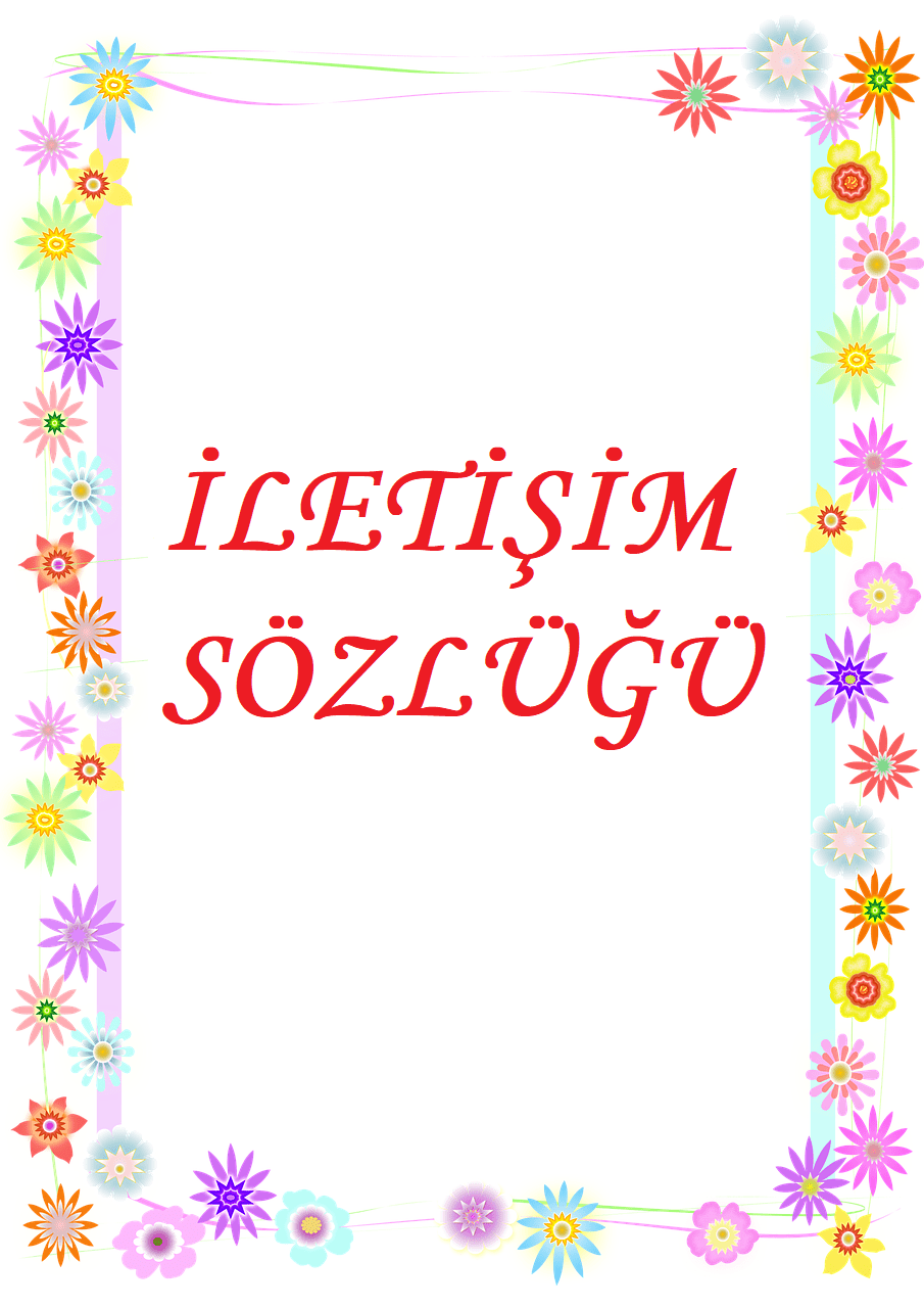 İLETİŞİM SÖZLÜĞÜ by İLETİŞİMİN SİHİRLİ DÜNYASI - Ourboox.com