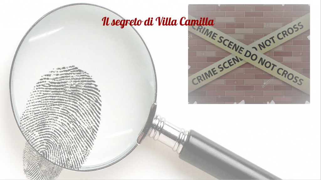 Il segreto di Villa Camilla… alternativo! A cura della 1O by Roberta Vasto - Ourboox.com