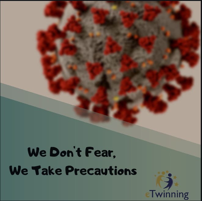 We Don’t Fear, We Take Precautions eTwinning Project by Nazan Şah - Ourboox.com