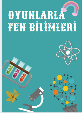 OYUNLARLA FEN BİLİMLERİ PROJESİ LOGO VE AFİŞ TASARIMLARI by Sema Akbuğa - Ourboox.com