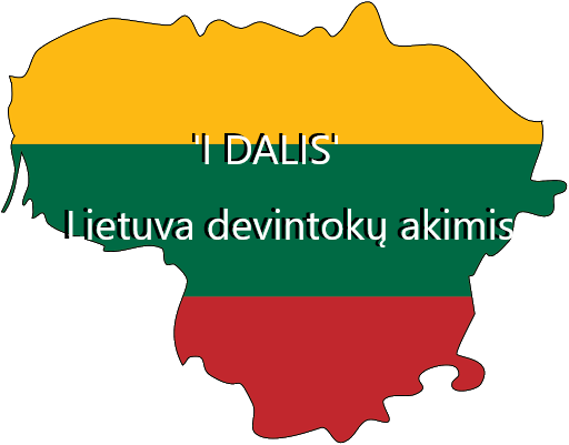 Lietuva devintokų akimis I DALIS by Nojus - Ourboox.com