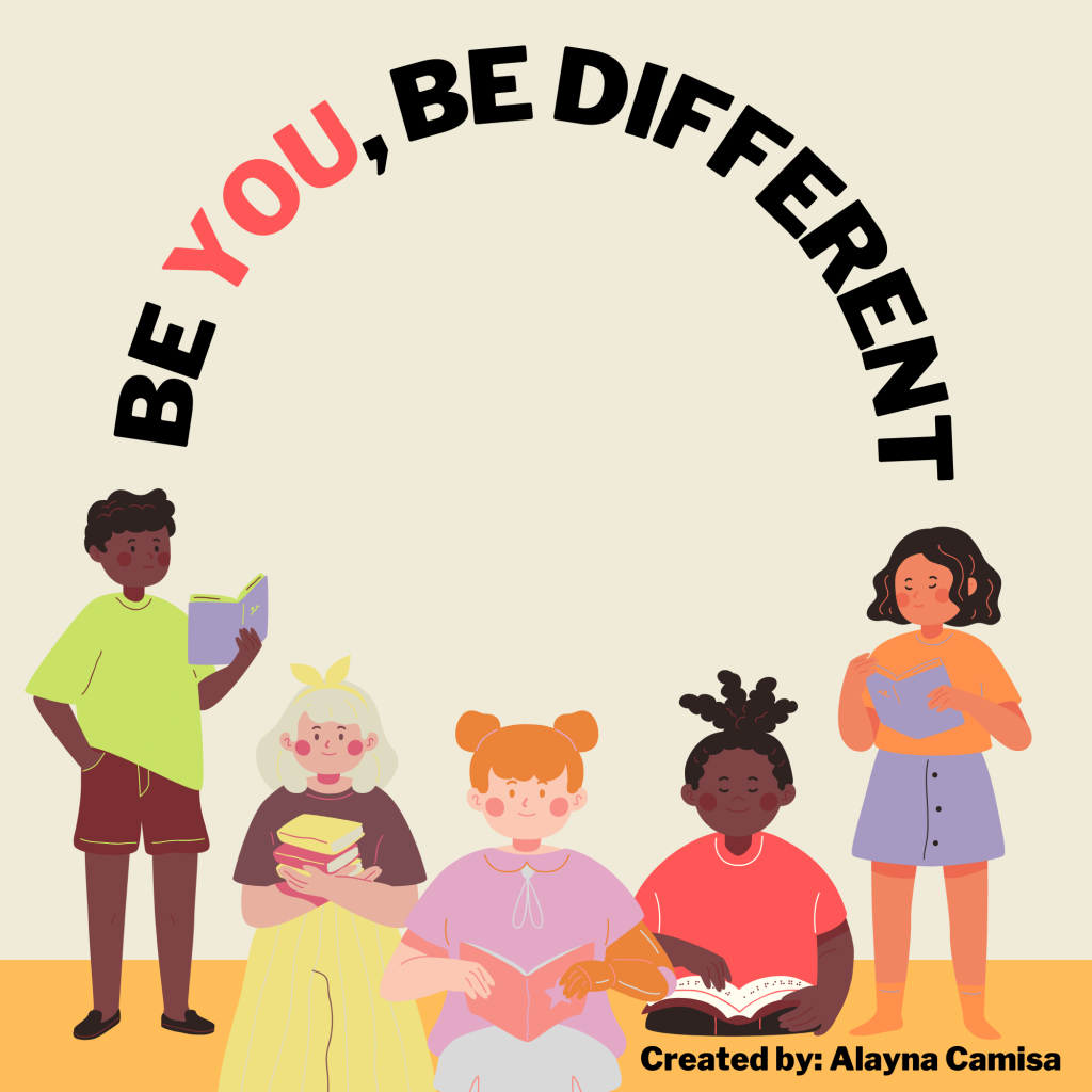 Be You, Be Different by Alayna Camisa - Ourboox.com