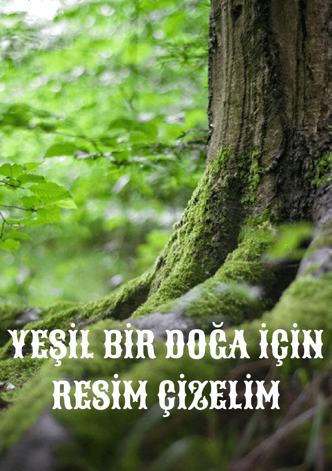 “Yeşil Bir Doğa İçin Resim Çiziyorum” by Hande Çakır - Ourboox.com