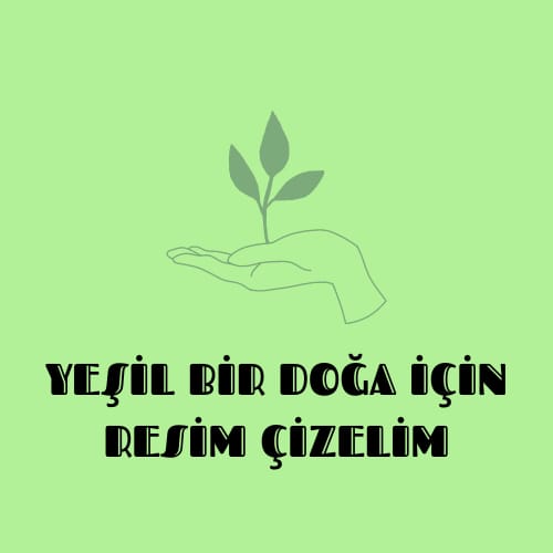 “Yeşil Bir Doğa İçin Resim Çiziyorum” by Hande Çakır - Ourboox.com