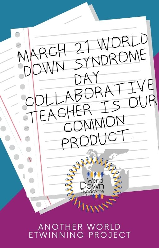 21 MARCH WORLD DOWN SYNDROME DAY TEACHER COLLABORATE COMMON PRODUCT by another world - Ourboox.com