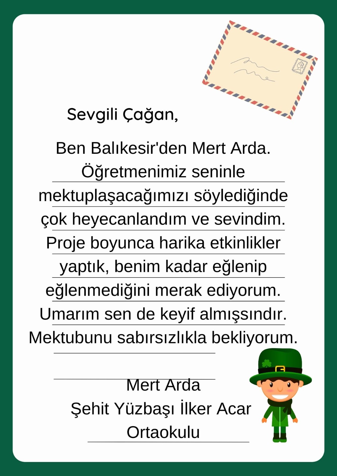 Mektup Arkadaşlığı by Sümeyye Dirlik Elik - Ourboox.com