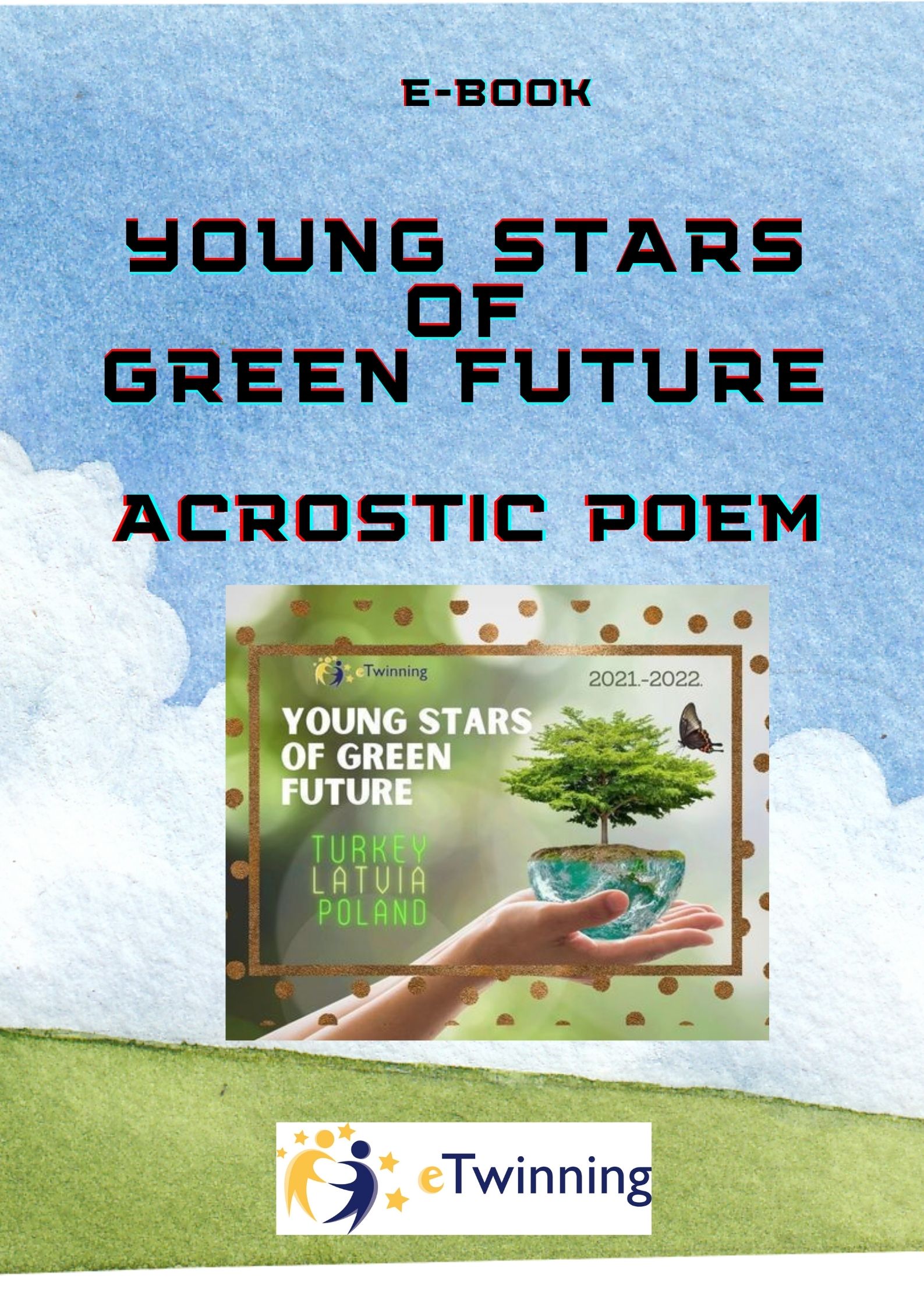 Acrostic Poem-Young Stars of Green Future by Fazilet TAŞ - Ourboox.com