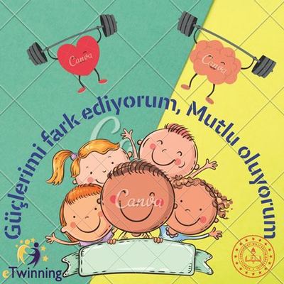 Güçlerimi Fark Ediyorum, Mutlu Oluyorum Projesi e-book Çalışması by Tuğba KILIÇ - Ourboox.com