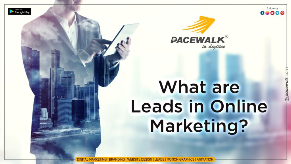 What are Leads in online marketing? by Pacewalk - Ourboox.com