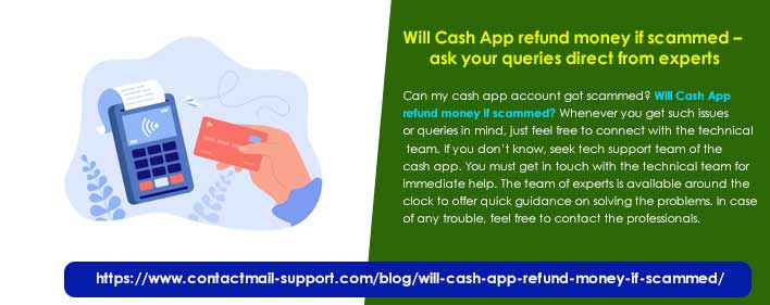 Ask for technical help to know -Will Cash App refund money if scammed by Daniel Richards - Ourboox.com