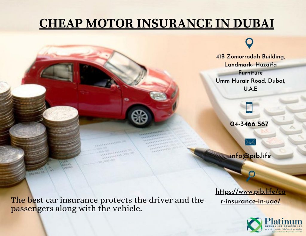 Cheap Motor Insurance in Dubai by Platinum Insurance Broker LLC - Ourboox.com