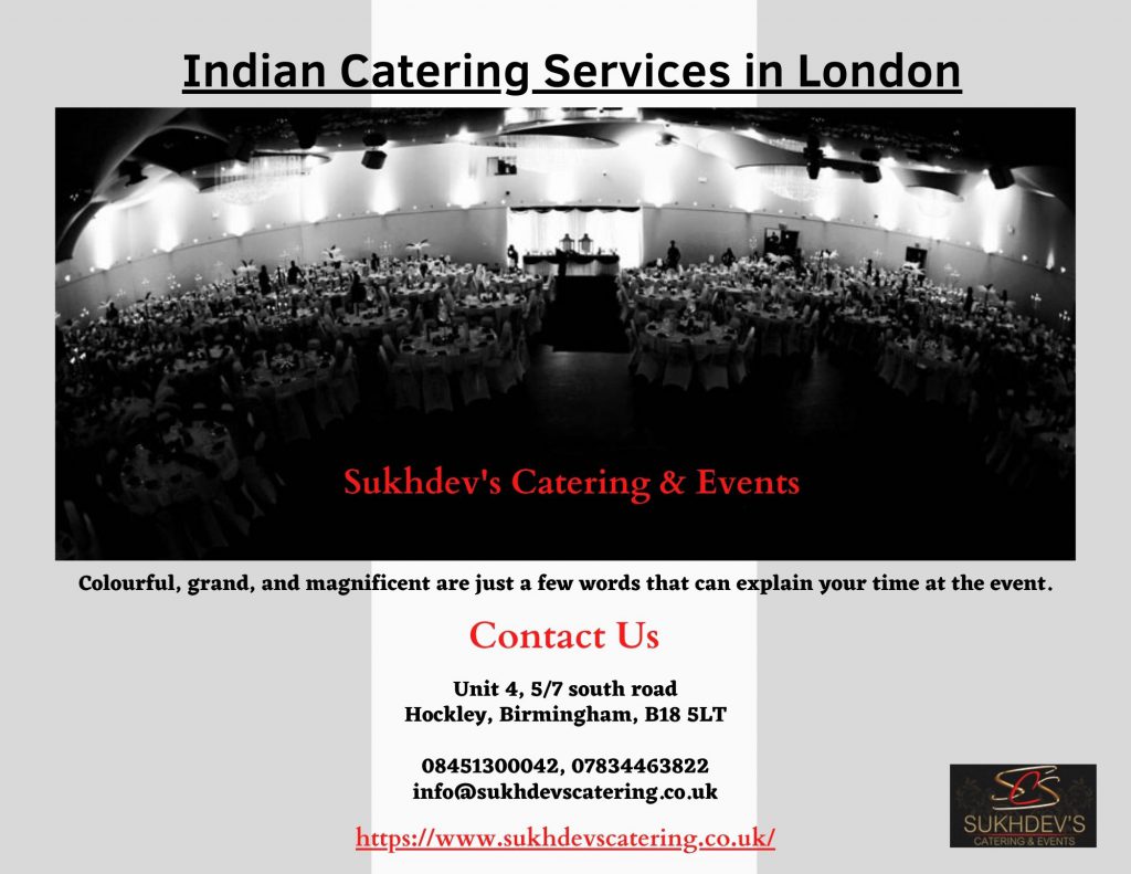 Top Indian Catering Services in London by Sukhdevs Catering - Ourboox.com
