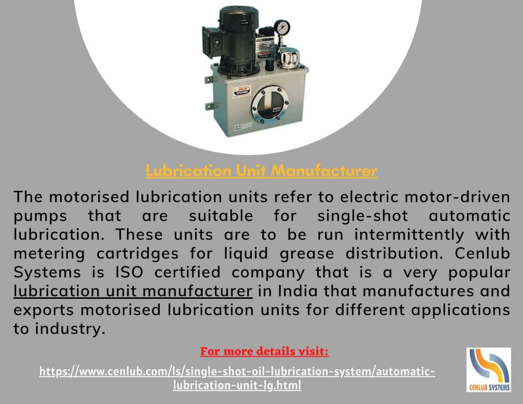Top Lubrication Unit Manufacturer in India by Cenlub Systems - Ourboox.com
