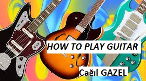 How to Play Guitar by Çağıl Gazel - Illustrated by Çağıl Gazel - Ourboox.com