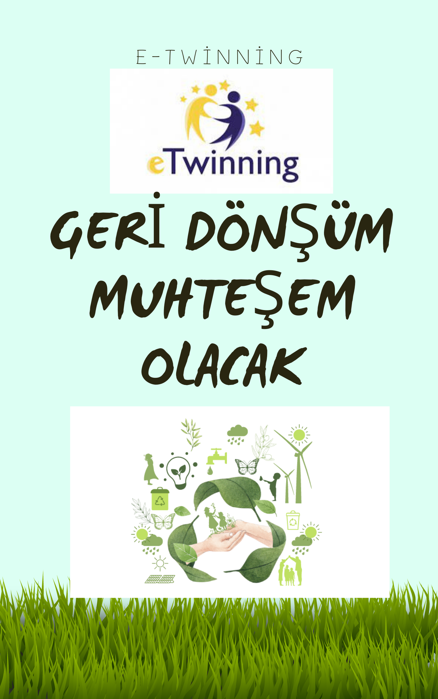 GERİ DÖNÜŞÜM MUHTEŞEM OLACAK by Kamile Murğuzova - Ourboox.com