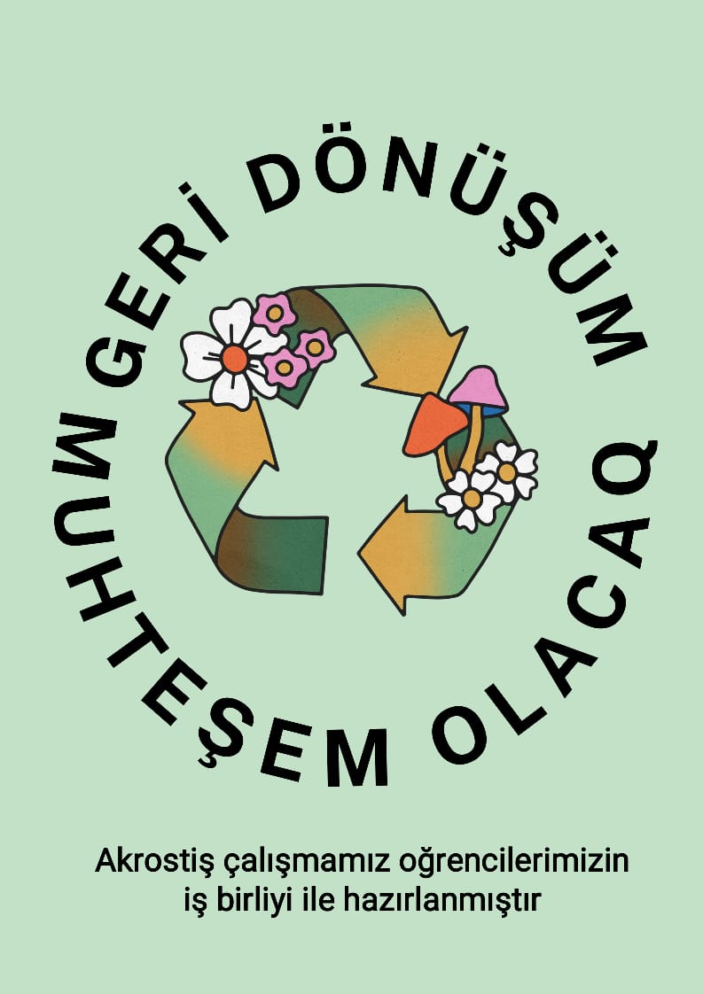 GERİ DÖNÜŞÜM MUHTEŞEM OLACAK by Kamile Murğuzova - Ourboox.com