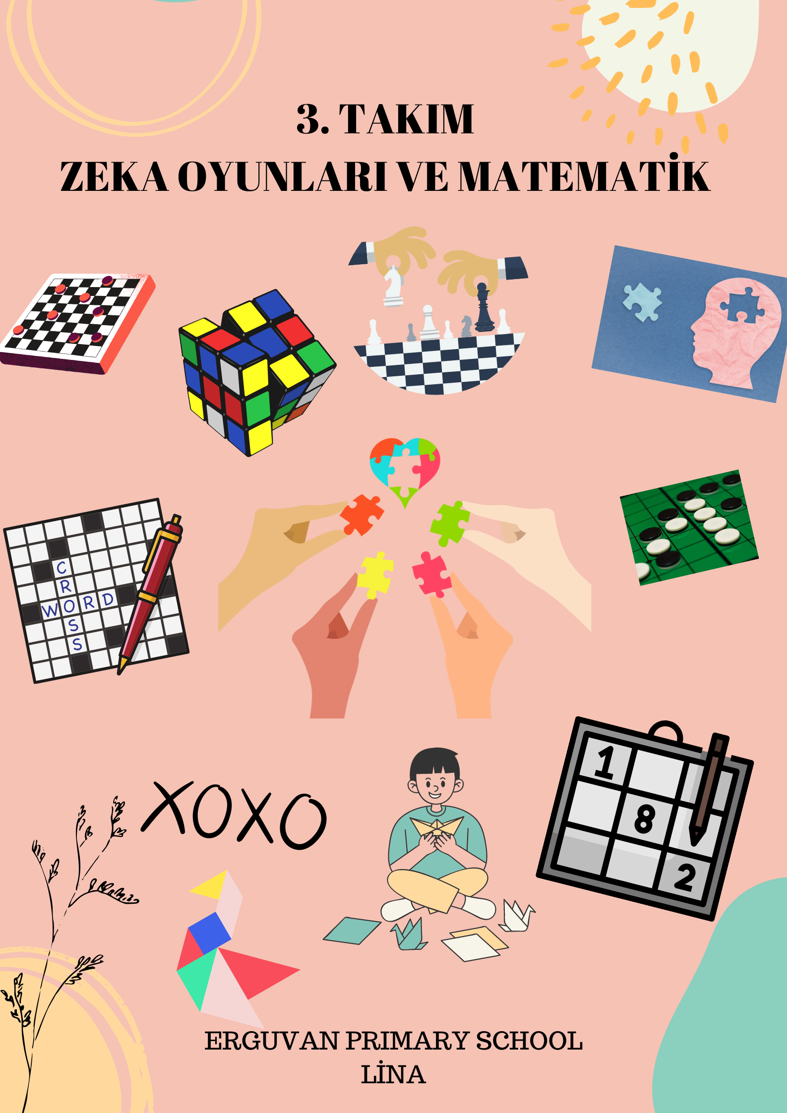 3.Team:Mental games and mathematics by NURPERGÖÇEN - Illustrated by Mental games and mathematics Team - Ourboox.com