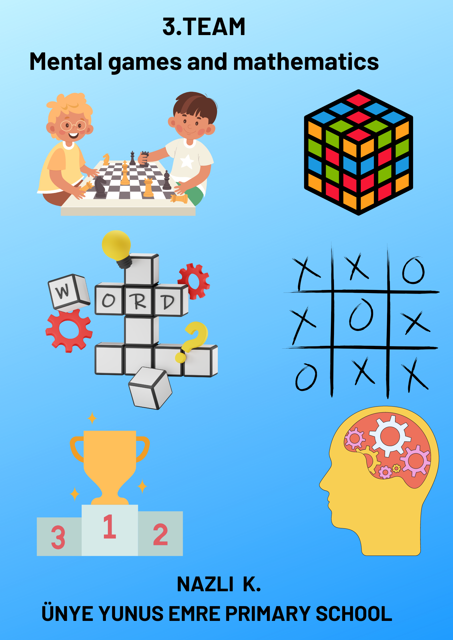 3.Team:Mental games and mathematics by NURPERGÖÇEN - Illustrated by Mental games and mathematics Team - Ourboox.com