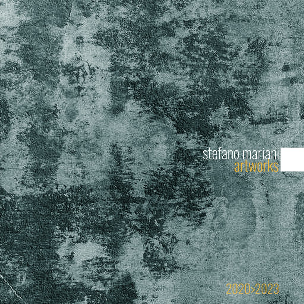 Stefano Mariani, Artworks 2020>2023 by Stefano Mariani - Ourboox.com