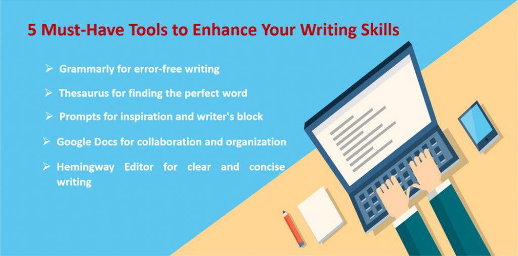 5 Must-Have Tools to Enhance Your Writing Skills by Elena Albie - Ourboox.com