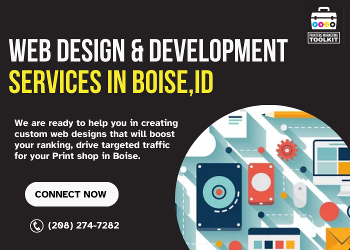 Web Design & Development Services for Printing Companies in Boise by printersmarketingtoolkit  - Ourboox.com